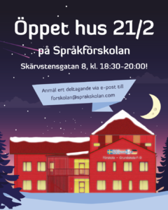 Öppet hus på Språkförskolan, Skärvstensgatan 8, klockan 18:30 till 20:00.